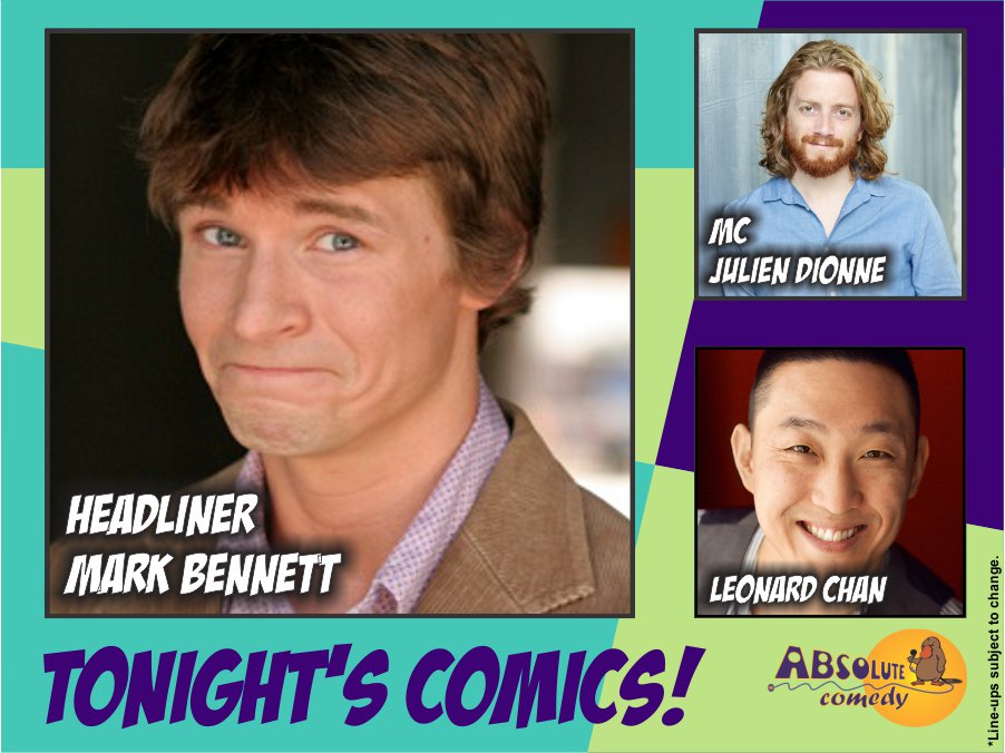 absolutecomedy's tweet image. Tonight! Headliner @_MarkBennett with @katedaviscomic, @TheLeonardChan and host @jdcomedyhour! 8:30pm! $12!

Call 416-486-7700 to reserve or buy online at absolutecomedy.ca! #ComedyTO