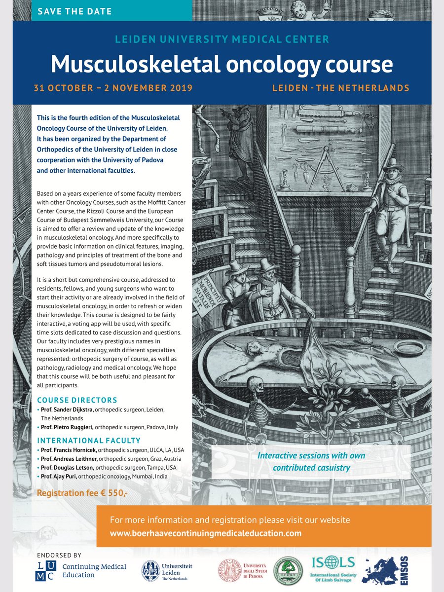 The 4rd “Musculoskeletal oncology course” from 31 Oct 1-2 Nov 2019  is hosted by the dep. of orthopaedics of the LUMC Leiden Netherlands. 
Bring your musculoskeletal oncology case to Leiden! #surgery #reconstructivesurgery #sarcoma #bonetumor #softtissue #endoprosthesis