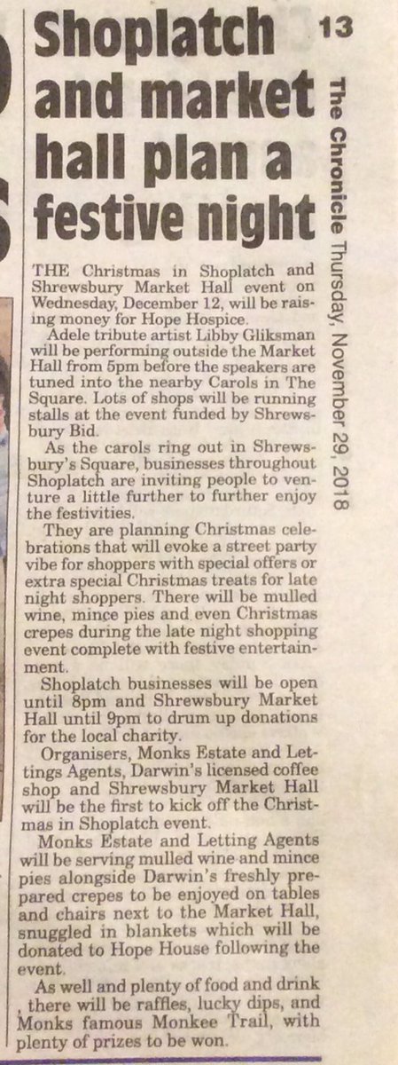 Great write up in Shrewsbury Chronicle this week ahead of #christmasinshoplatch coming up on Weds 12th December. Well done and thanks to <a href="/MonksProperty/">Monks</a> for putting this event together 🎄🎄