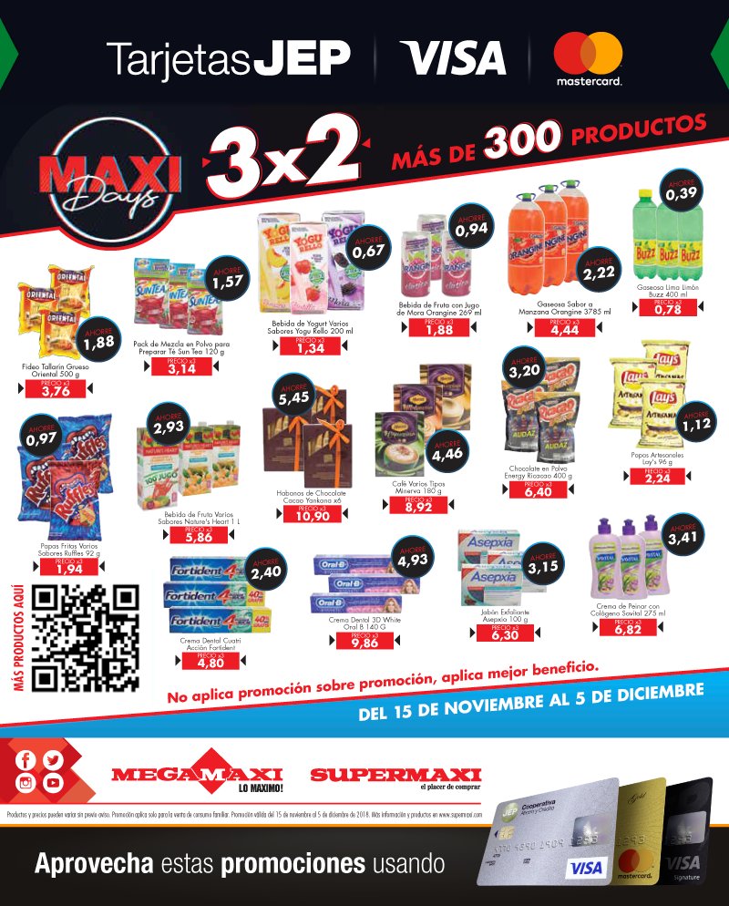 CooperativaJEP's tweet photo. En #MegaMaxi y #Supermaxi aprovecha con tus TarjetasJEP el #MaxiDay.🛒
Lleva 3 y pagas por 2 en más de 300 productos.
Aplican condiciones. https://t.co/gUjptoffL4