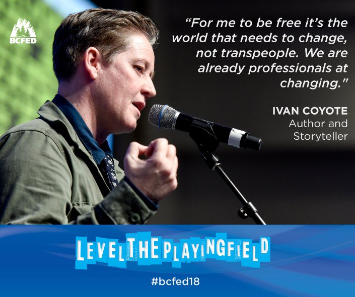 bcfed's tweet image. Author and Storyteller @ivancoyote gave #bcfed18 an entertaining yet sobering look at the challenges transpeople face and how we can all do a better job at being more inclusive and supportive to one another.