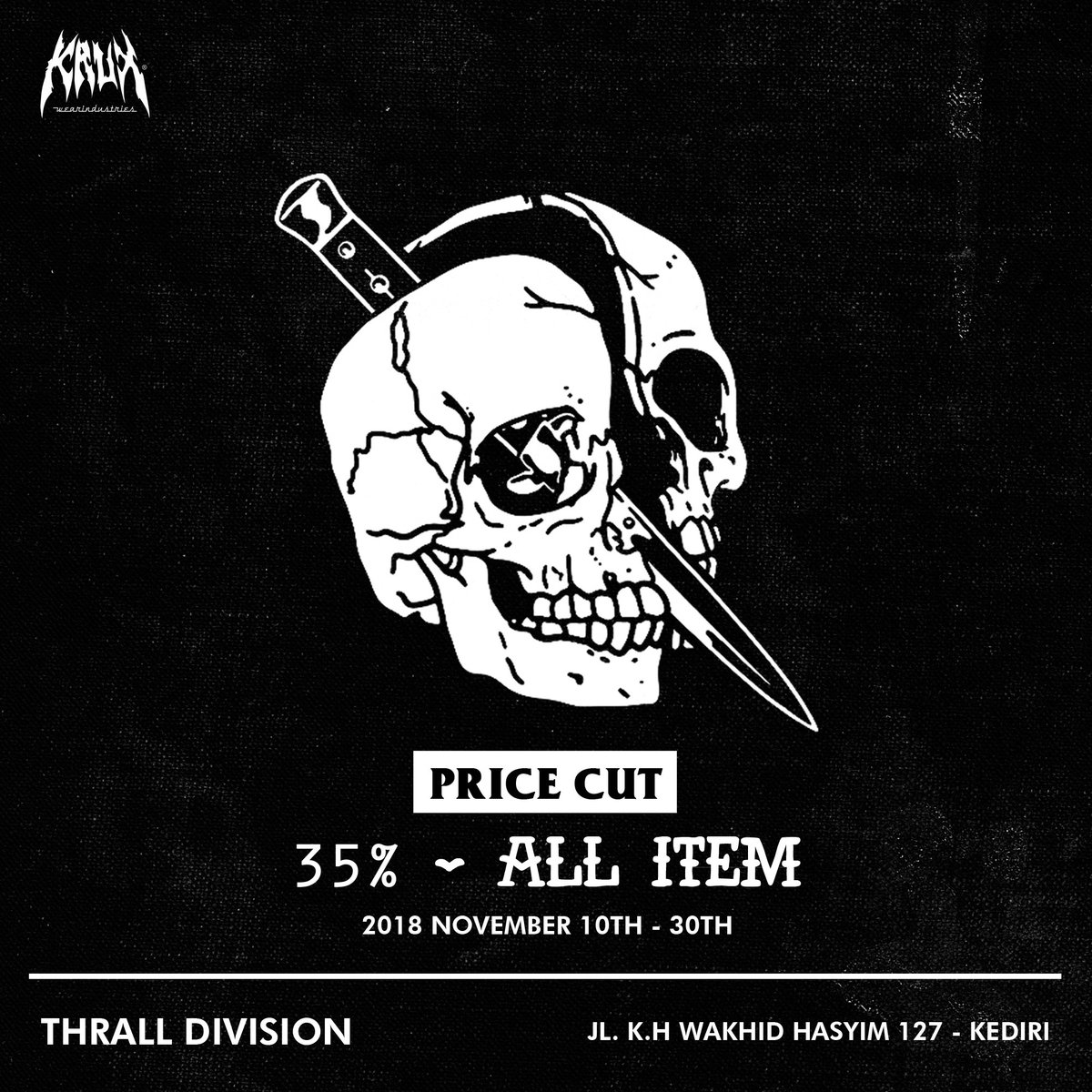 HARI TERAKHIR !!!
DISKON 35% UNTUK SETIAP PEMBELIAN PRODUK KRUXWEAR DI <a href="/ThrallDivision/">thrall division</a> SAMPAI TANGGAL 30 NOVEMBER 2018!