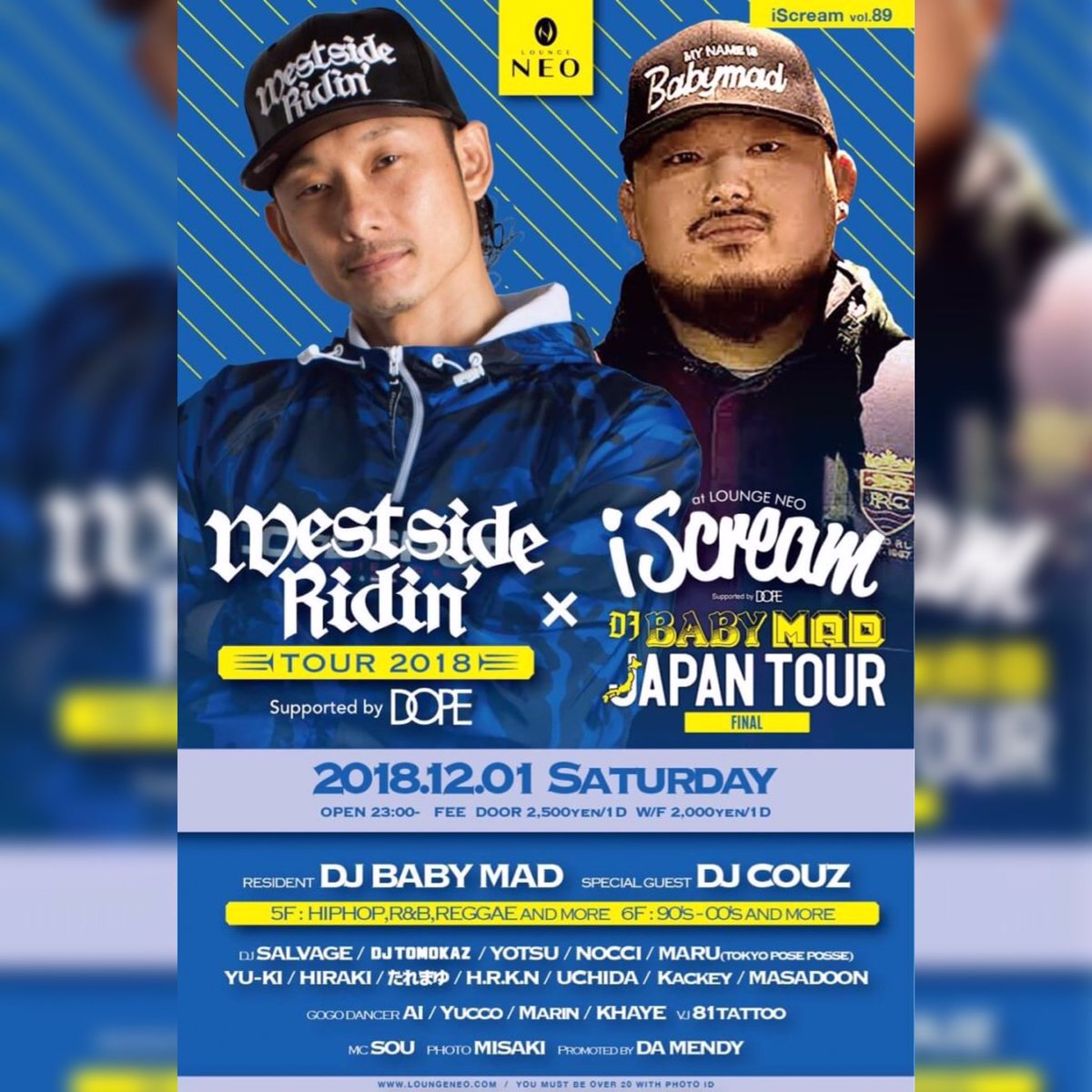 iScream_neo's tweet photo. 【毎月第1,第3土曜は iScreamの日🍨】
#iScream_neo @LOUNGENEO_tokyo
🆕2018年イベントスケジュール🆙
・
🍨RESIDENT DJ:
DJ BABY MAD
・
1️⃣第1土曜 #12月1日(明日‼️)
👑GUEST:
DJ COUZ
・
3️⃣第3土曜 #12月15日
👑GUEST:
DJ SAH
・
#渋谷 #クラブ #イベント #CLUB #DJCOUZ #DJSAH https://t.co/5IvqUvHDYn