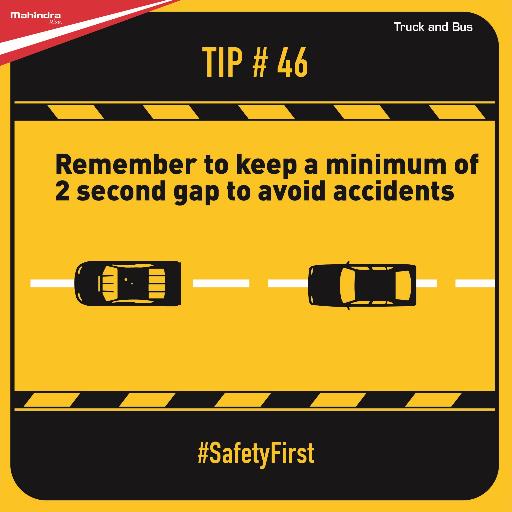 MahindraTrukBus's tweet photo. While driving on the highway, the driver should ideally stay at least 2 seconds behind any vehicle to avoid any accidents. #SafetyFirst #TwoSecondRule https://t.co/UsouDn65uB