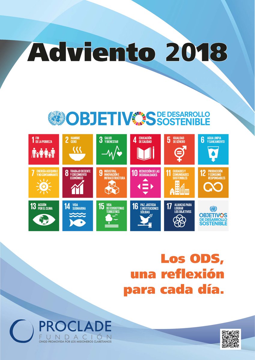 Este domingo comienza el #Adviento. Para vivirlo de una forma especial desde la Fundación PROCLADE os hacemos una propuesta de reflexión y oración diferente, planteando estos días desde la perspectiva de los #ODS. 
claretianos.es/blogs/solidari…