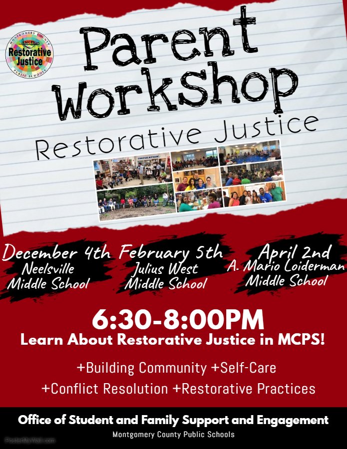 MCPS's tweet photo. Want to learn how restorative justice allows students to actively engage and problem-solve physical, psychological, social and disciplinary issues that affect their lives and the community?  Attend a workshop at 6:30 p.m. Dec. 4 at Neelsville Middle School. https://t.co/uiJ5qRxxed