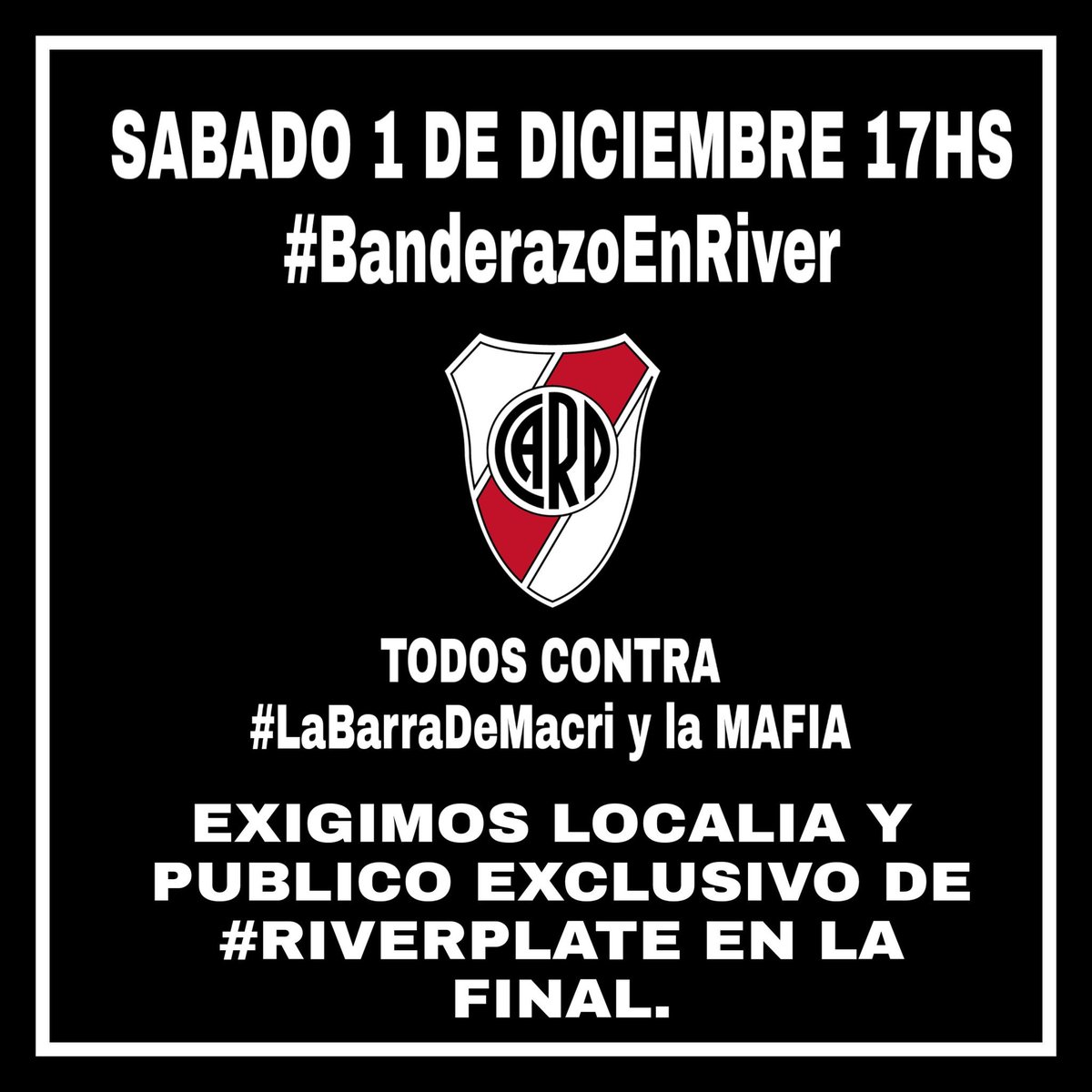VickyS_oficial's tweet image. SABADO 1 DE DICIEMBRE 17HS
#BanderazoEnRiver
TODOS CONTRA #LaBarraDeMacri
EXIGIMOS LOCALIA Y PUBLICO EXCLUSIVO DE #RIVERPLATE EN LA FINAL.
