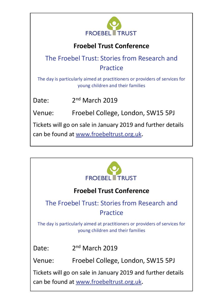 ur_ecrc's tweet photo. #savethedate for the Froebel Trust #conference on the 2nd of March 2019. A #dayconference aimed at #practitioners, #ececproviders, #researchers See picture for more info and tickets' sale #seeyouthere #ecrc #froebeltrust #london #roehamptonuniversity @RoehamptonEdu @RoehamptonUni https://t.co/bIk4nhHUnC