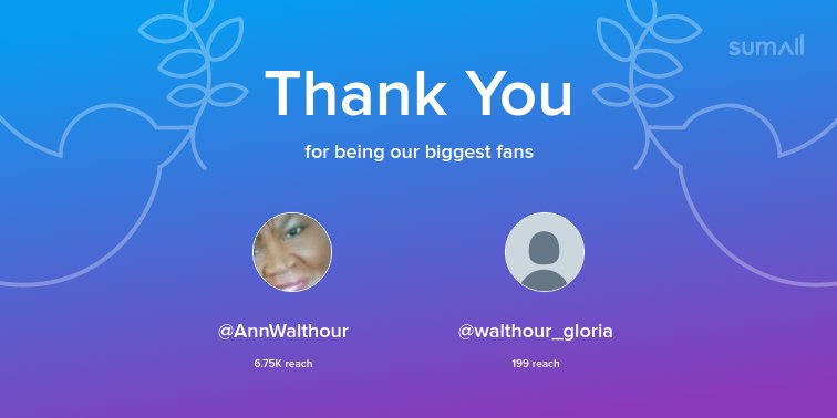 Our biggest fans this week: <a href="/AnnWalthour/">Gloria Ann Walthour</a>, @walthour_gloria. Thank you! via sumall.com/thankyou?utm_s…