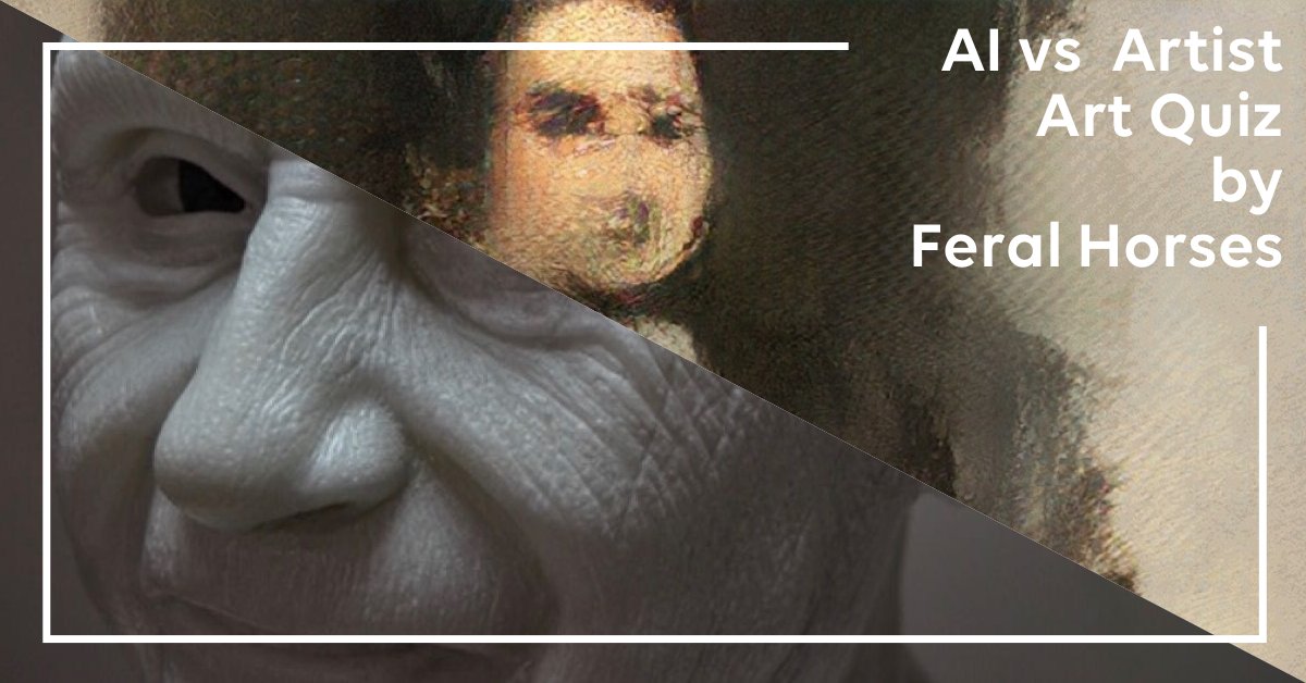 AI-Art is a huge topic right now. Do you think AI art can actually be considered art? Let me know your thoughts.🤖

At <a href="/FeralHorses/">Feral Horses</a> we made this quiz asking to differentiate A.I made art and human-made art. Can anyone get more than 10? 😎 

feralhorses.typeform.com/to/GT8Tm4 

#art #AI