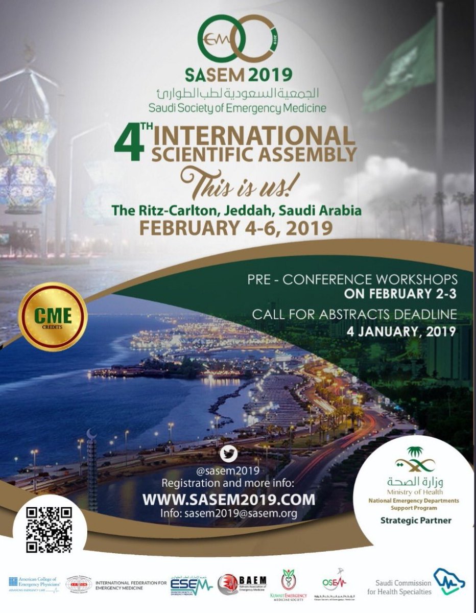 SaudiEmergency's tweet image. #SASEM is proud to announce the 4th @SASEM2019 Scientific Assembly that will take place in #Jeddah on #February 4-6, 2019

For more information please visit:
sasem2019.com

#SASEM2019