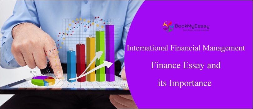 Book_My_Essay's tweet image. Importance of International Financial Management Finance Essay bit.ly/2BHeP4K
#FinancialManagementAssignmentHelp, #FinanceEssayHelp, #AssignmentWritingHelp
Email us- assignmenthelp@bookmyessay.com
