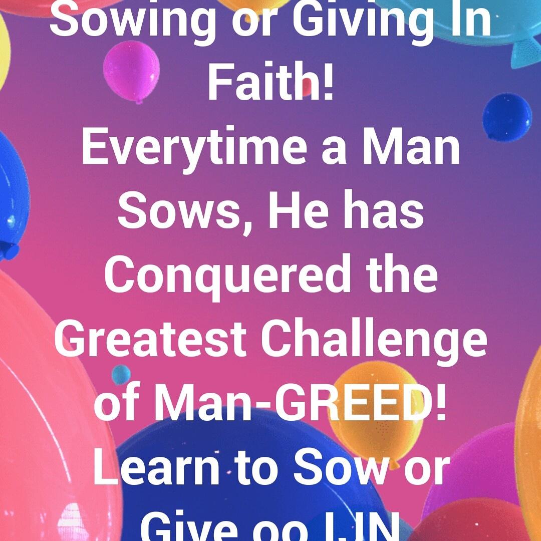 SOnemfien's tweet photo. Learn how to Sow into People's Life that you may Conquer the Greatest Challenge of Man called GREED! https://t.co/X19L0DNYHy