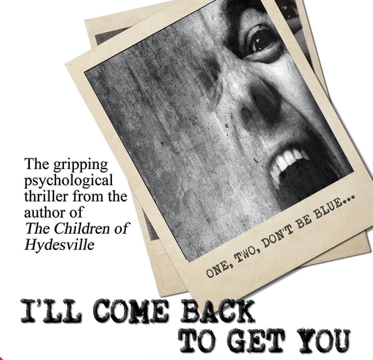 JeffCStevenson's tweet image. I’LL COME BACK TO GET YOU now available from @HellBoundBooks 

  “An edge of your seat read.”
  -- @geraldauthor         

  “Pulse-pounding, nerve-shredding.”
  --@davebjeffery         

  “A nail-biting thriller.”
  -- @marklumby1