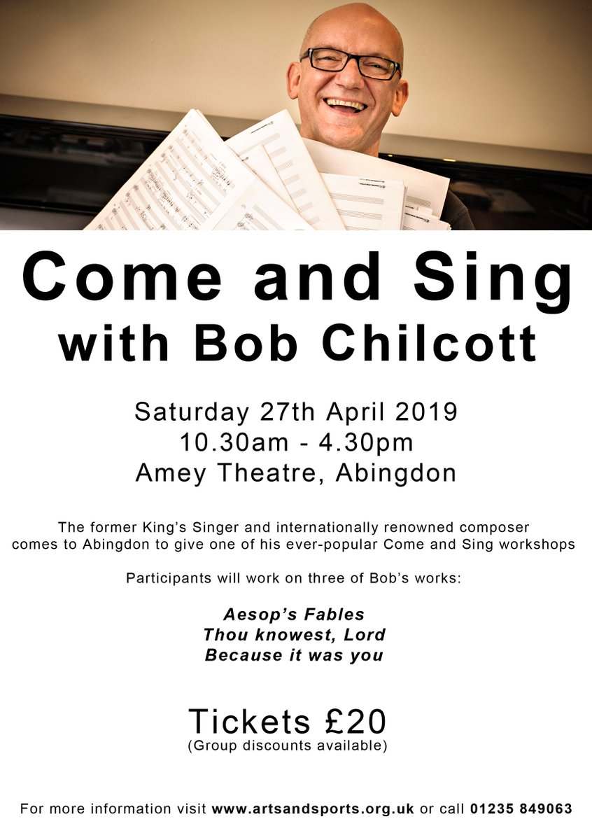 A great gift idea for any singers you know!

COME AND SING WITH BOB CHILCOTT - SAT 27 APRIL

Former King's Singer &amp; internationally renowned composer &amp; choir master delivers one of his popular "Come and Sing" days.

Book here: goo.gl/QxSGB6 <a href="/ArtsandSportsUK/">Arts and Sports</a> #Abingdon