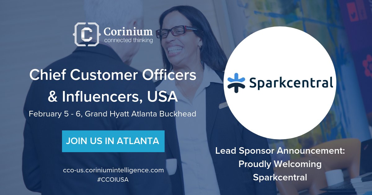Chief Customer Officers &amp; Influencers, USA is pleased to officially announce our newest lead sponsor, Sparkcentral! Join us Feb 5-6 in Atlanta to network, share, &amp; gain valuable #insights with the CCO &amp; CX Leaders Community: bit.ly/2DVNKfN #customercentricity #CCOIUSA