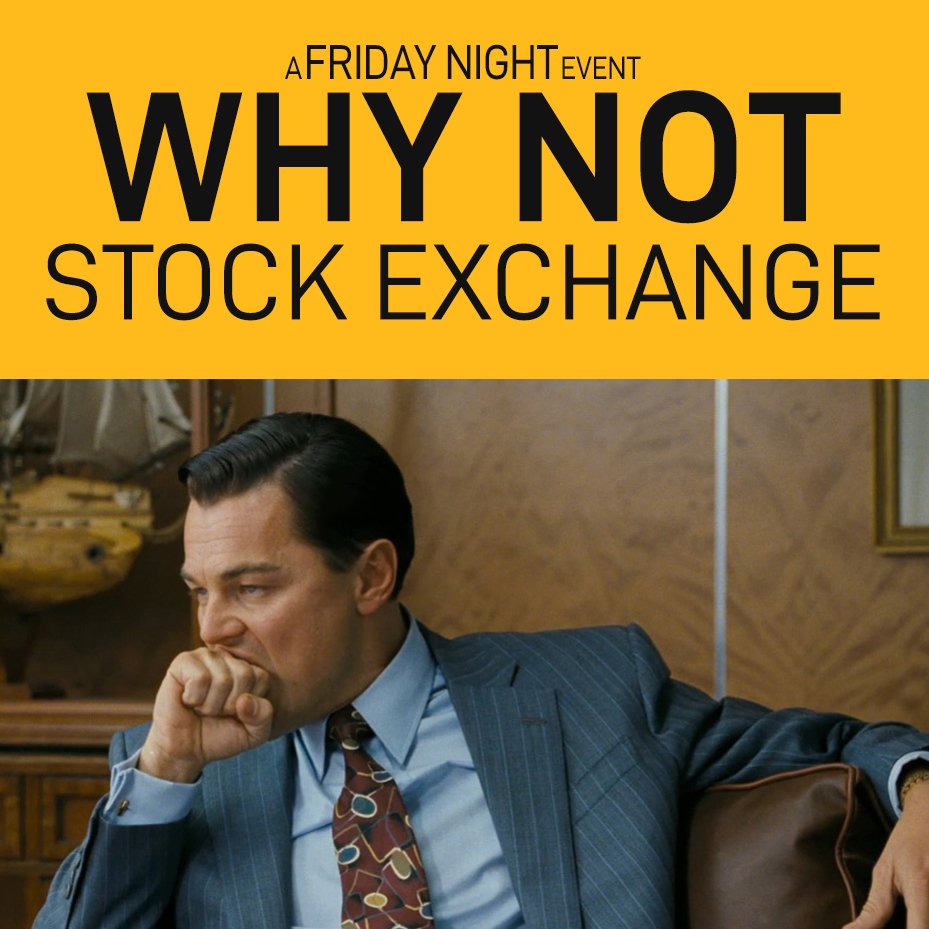 Sat thinking about welcoming in the weekend with a Why Not Stock Exchange! Tonight! #WhyNot