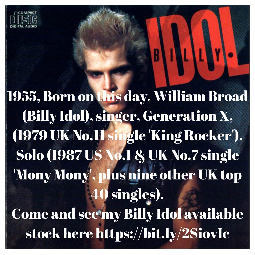 Happy Birthday Billy Idol,  