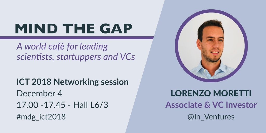 Meet our speaker Lorenzo Moretti - Associate and #VC #Investor at <a href="/In_Ventures/">Invitalia Ventures</a> -  Join our #networking session at the #ICT2018 to challenge our speakers about the relationship between #science &amp; #business or send your questions with the hashtag #mdg_ict2018