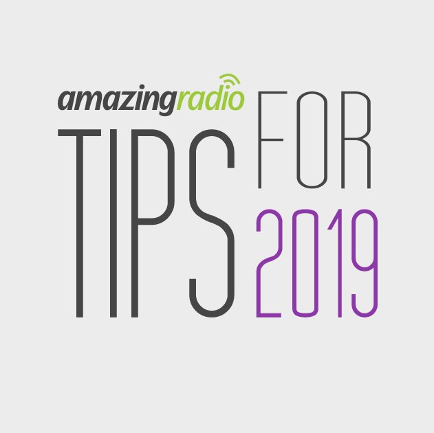 Are you ready? Then let's begin......
amazingradio.com/tipsfor2019