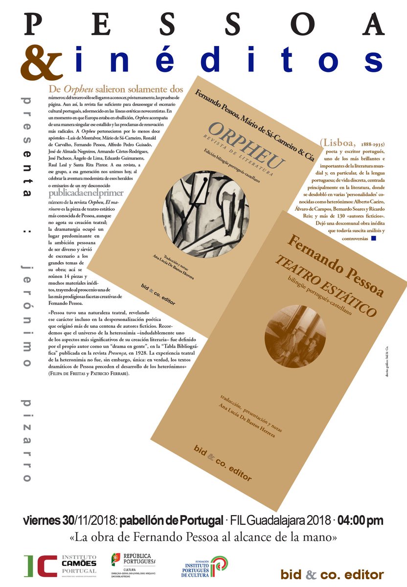 Hoy presentamos, en el marco de la #FILGuadalajara2018 dos libros de Fernando Pessoa. Los esperamos en el Pabellón Portugal, a las 4pm.