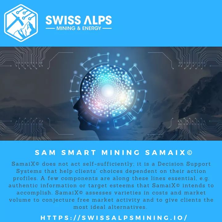 Guess what the latest news is? It is with great pleasure& excitement to inform the general public that SAM Smart mining SamaiX© have been upgraded in performance&are currently efficient than before. Every function of the SamaiX© before has been improved swissalpsmining.io