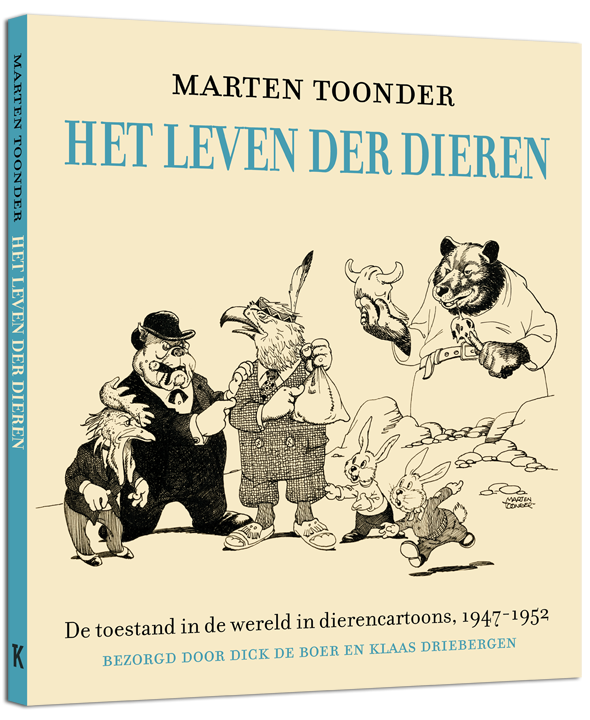 Er komt weer een nieuw boek aan!
Marten Toonder: HET LEVEN DER DIEREN. De toestand in de wereld in dierencartoons, 1947-1952.

Bestel het boek in de voorverkoop:
klaasdriebergen.nl/product/het-le…

Lees ook mijn 'Toonder-mail' hierover:
klaasdriebergen.email-provider.nl/web/jnala5b6no…