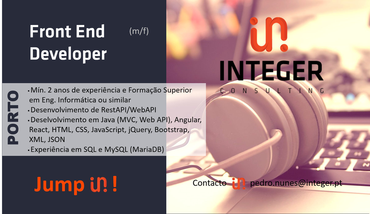 integer_consult's tweet photo. Hiring! Front End Developer, Porto, JUMP IN! pedro.nunes@integer.pt 💼#integerconsulting #ITjobs #Porto #FrontEnd #developers #RestAPI #WebAPI #Java #MVC #Angular #React #angularjs #reactjs #HTML #CSS #javascript #jQuery #bootstrap #XML #Json #SQL #MySQL #MariaDB https://t.co/cT7m9ajClp