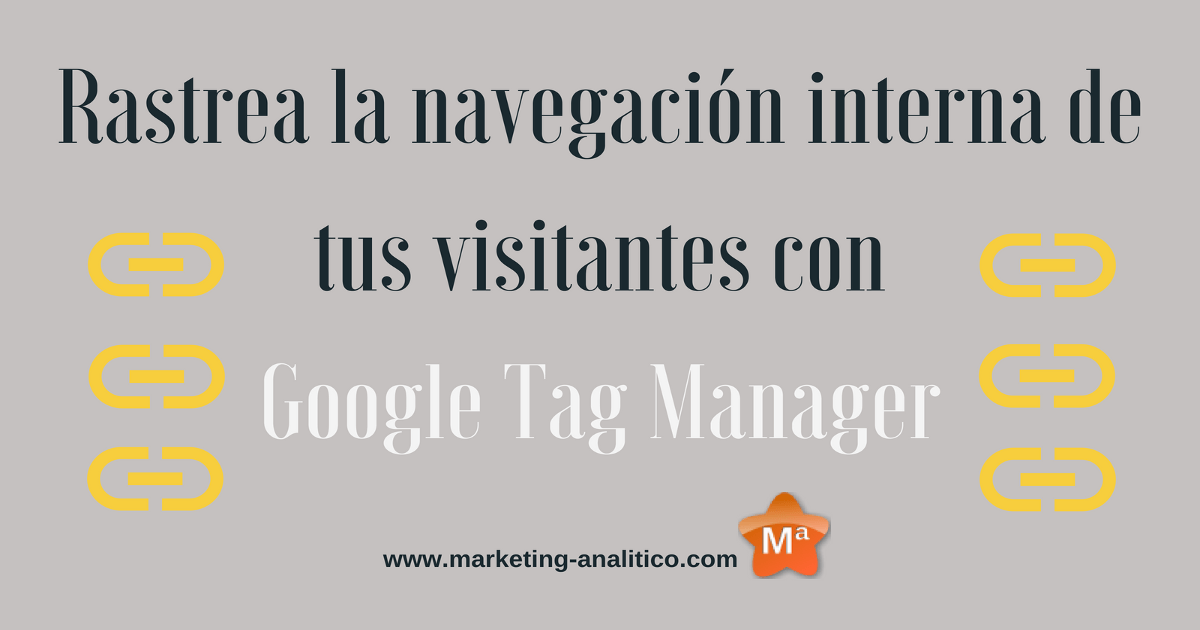 mktg_analitico's tweet photo. Rastreo de enlaces internos con Google Tag Manager - Marketing Analítico https://t.co/AreG3sU8Mw https://t.co/cbmjhG10ba