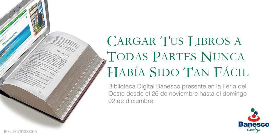 Banesco's tweet photo. Este fin de semana no te puedes perder la Feria del Libro del Oeste de Caracas en @lacatolica esteremos presentes con nuestra #BibliotecaDigital donde podrás descargar los libros que mas te gusten. Hoy y mañana sábado de 10a.m. a 7 p.m. y el domingo de 10a.m. a 3p.m. #FLOC2018 https://t.co/4IZUtSqzdd