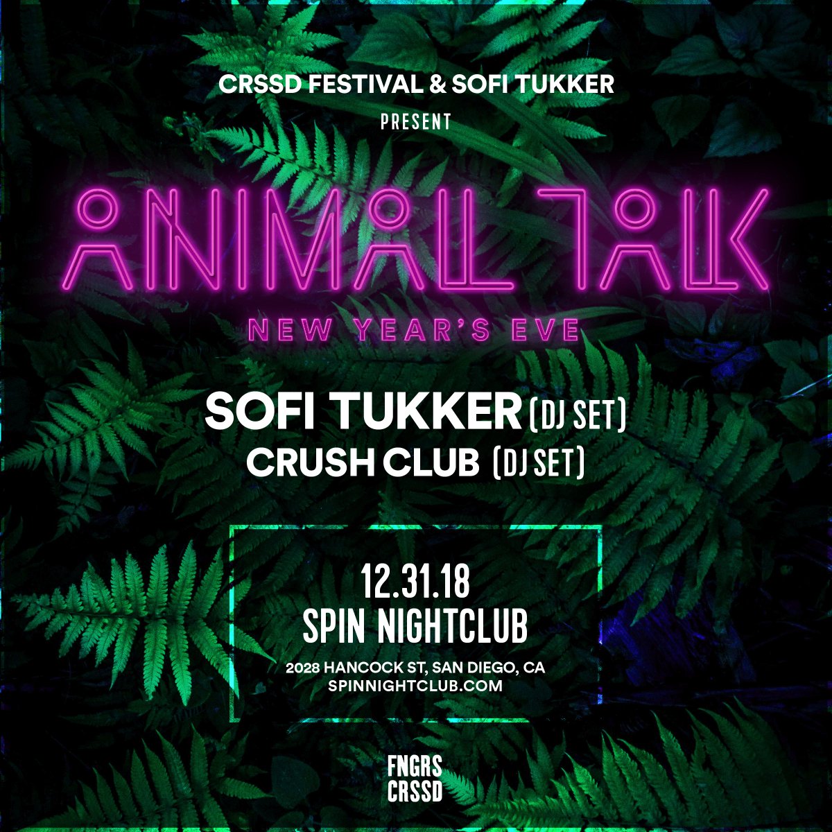 sofitukker's tweet photo. 🚨 NYE ANIMAL TALK PARTY 🚨 JOIN US AND THE AMAZING @crushclubnyc AT @SpinNightclub SAN DIEGO! WE ARE SO EXCITED FOR THIS PARTY. TICKETS GO ON SALE TUESDAY AT 11AM PT @crssdfest https://t.co/9eTrcAQiuc https://t.co/4kwFLaggEn