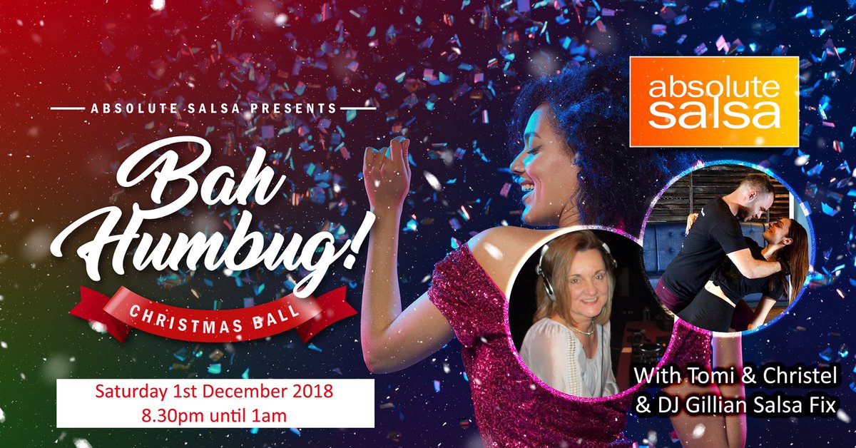 Absolutesalsa's tweet photo. 1 sleep to go til #AbsoluteSalsa Bah Humbug Christmas Ball & we’re so excited to welcome back Tomi and Christel to teach a #bachata class & @GillianSalsaFix will be playing some fantastic tunes through the evening. Kick off 8.30pm #salsa class with Lee. See u there 💃🏻 #latindance https://t.co/8yWevnr1nI