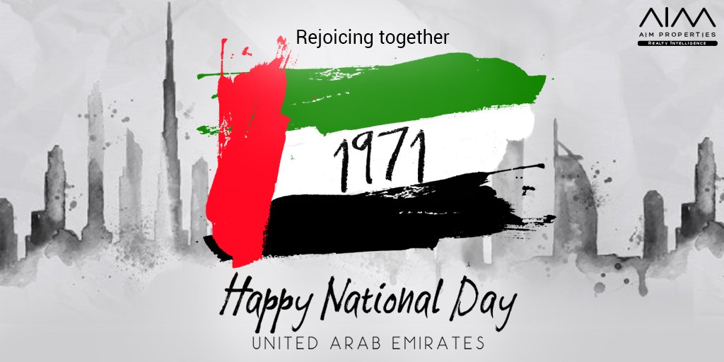 AIM_PROPERTIES's tweet photo. "Rejoicing together…”  Team AIM Wishes All A Happy 47th UAE National Day.
#aimproperties #nationalday #national #day #UAE #Dubai #wishes #mydubai #celebration #love #respect #nation #integrity #unity https://t.co/slYKmtqBaP