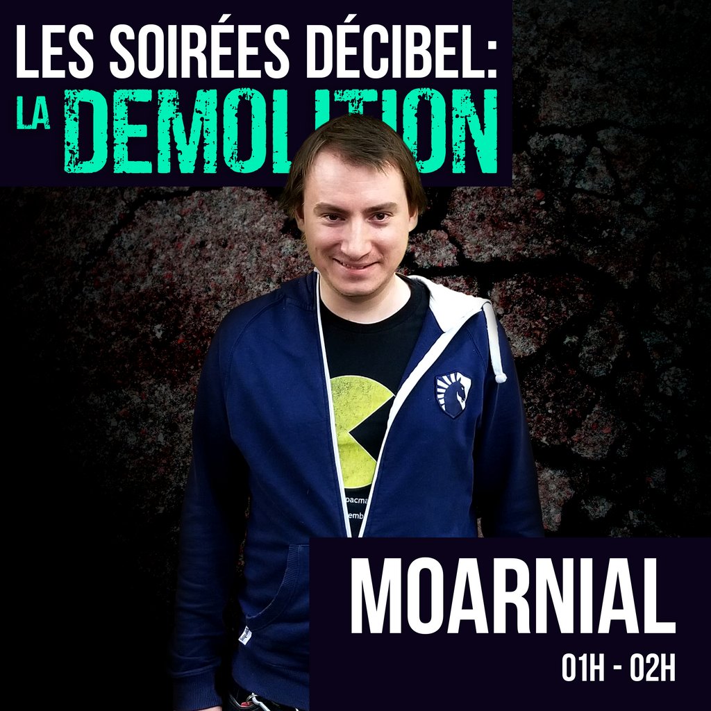soireesdecibel's tweet photo. MOARNIAL poussera l'énergie de la soirée au maximum avec un set destructeur d'Électro-Drumstep de 01h à 02h. https://t.co/43hkElkDPB