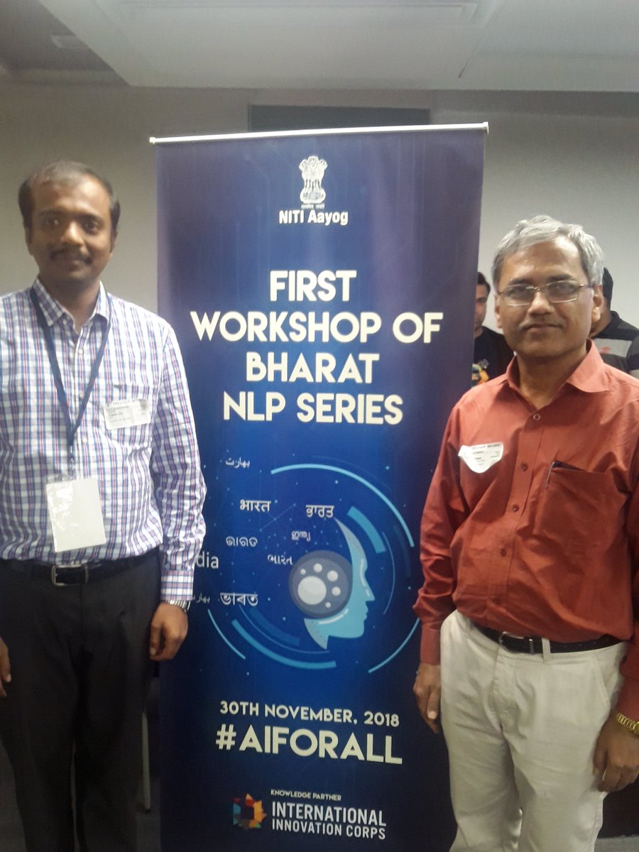 RaGaVeRa_Indic's tweet photo. At NITI Aayog's Bharat-NLP Workshop on 30-Nov-2018. https://t.co/DZ7WrALM5T