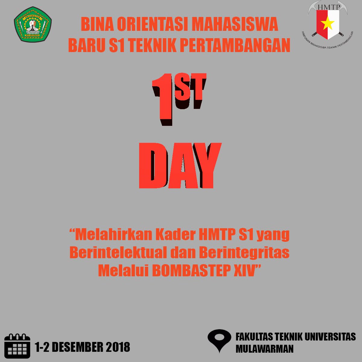 [Hari Pertama]

Salam Tambang! Sedang berlangsung, kegiatan BOMBASTEP XIV di Fakultas Teknik Universitas Mulawarman.