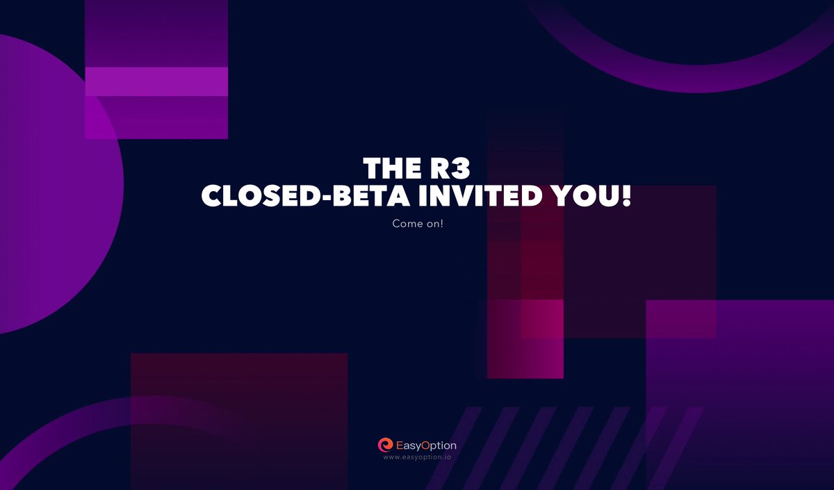 EasyOption_io's tweet image. 【Welcome to  R3 Closed Bata!】

♦️ If you are new user, who never registered in our platform before, use your email to register. (The email used to apply  R3 closed beta)
♦️ If you have registered successfully in R1 and R2, use your email to login.

👉testnet.easyoption.io