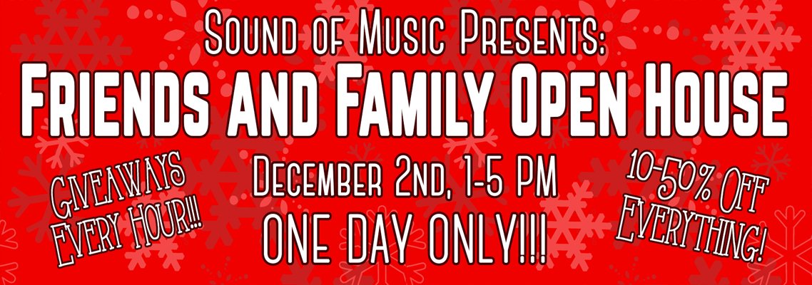 Friends and Family Open House - mailchi.mp/soundofmusicst…