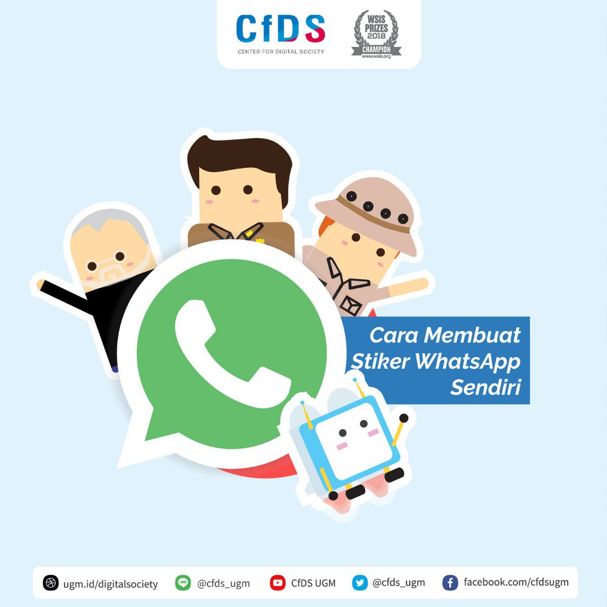 cfds_ugm's tweet photo. Lagi hits nih, Smart People. Buat sticker sendiri di WhatsApp yuk. Gampang banget ternyata!
#digitalsociety #DigiNow https://t.co/bXtkmcY9y9