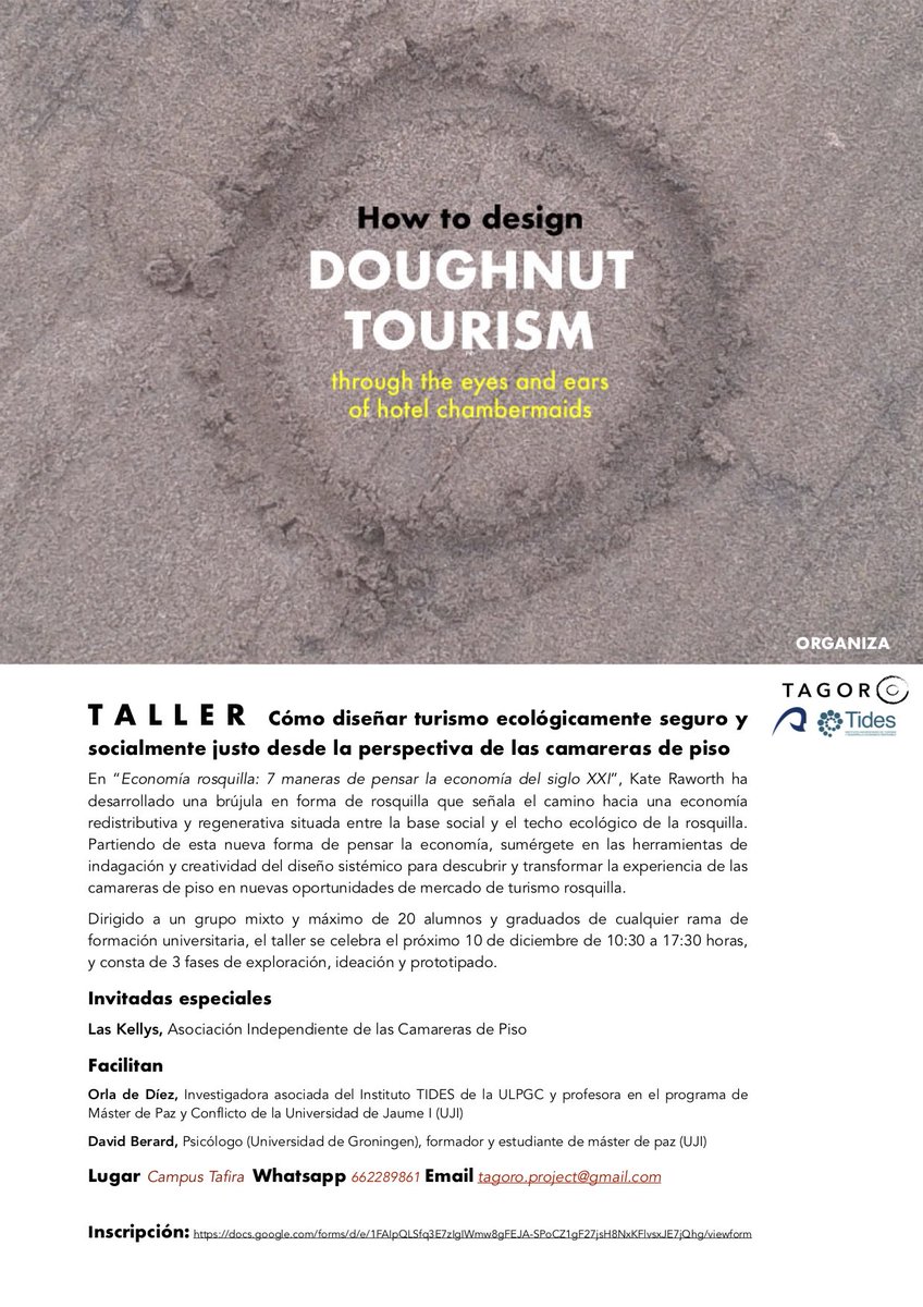 tagoroproject's tweet photo. Taller Interdisciplinario Práctico y Lúdico de Diseño Sistémico Centrado en #LasKellys -- 10 Dic 2018 - Campus de Tafira -- Regístrate gratis en https://t.co/baFe3xFZGC … #DoughnutEconomics https://t.co/dTZXf5unAR