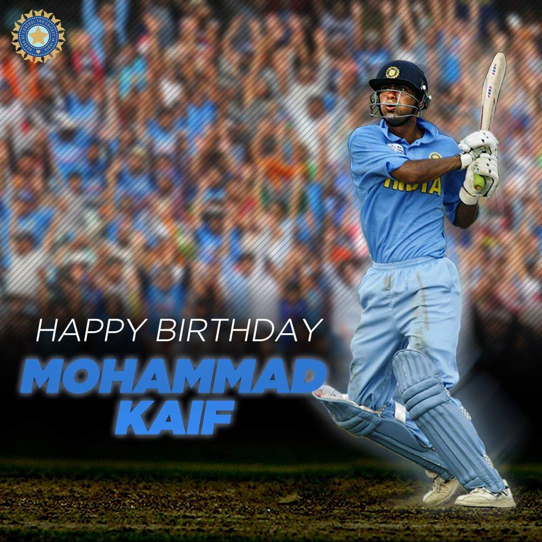 Happy Birthday One of The India Greatest Fielder !!! Mohammad Kaif  