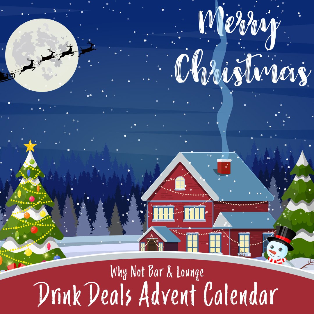 We're happy to announce the return of the Drink Deals Advent Calendar for 2018!
A new drinks deal, released daily, for that night only! Keep your eyes out!
#WhyNot