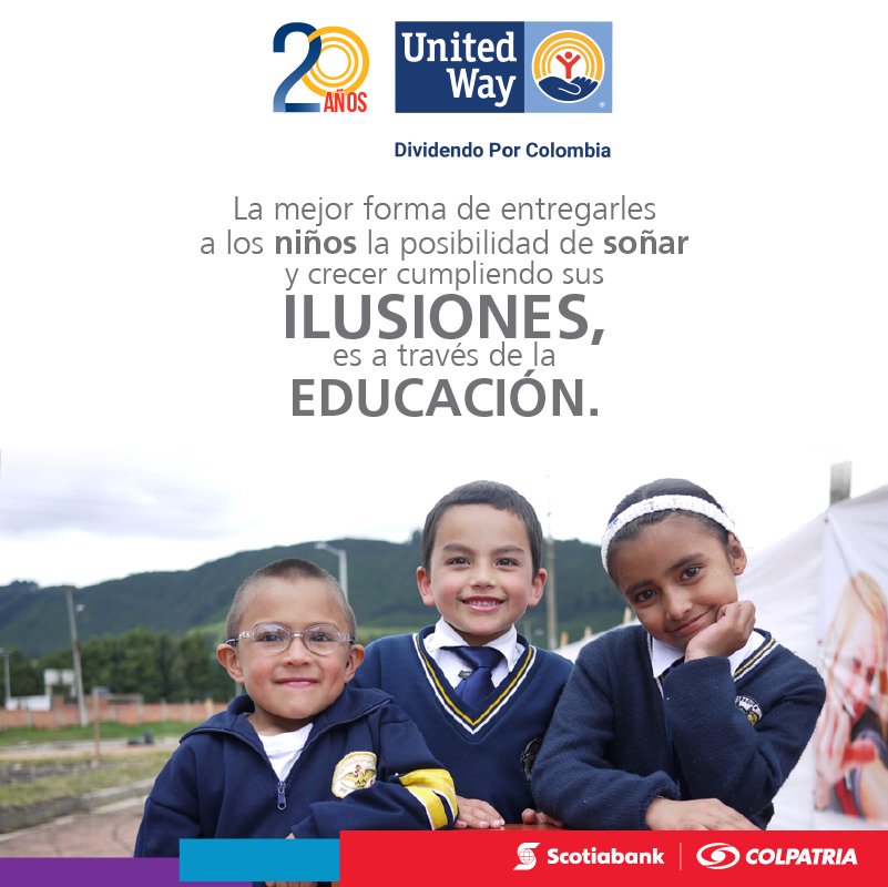 Andmarmoreno's tweet photo. Scotiabank Colpatria hace parte del cambio, unimos al movimiento de United Way – Dividendo Por Colombia que está #TransformandoLaEducación https://t.co/TRRdhgNzwv