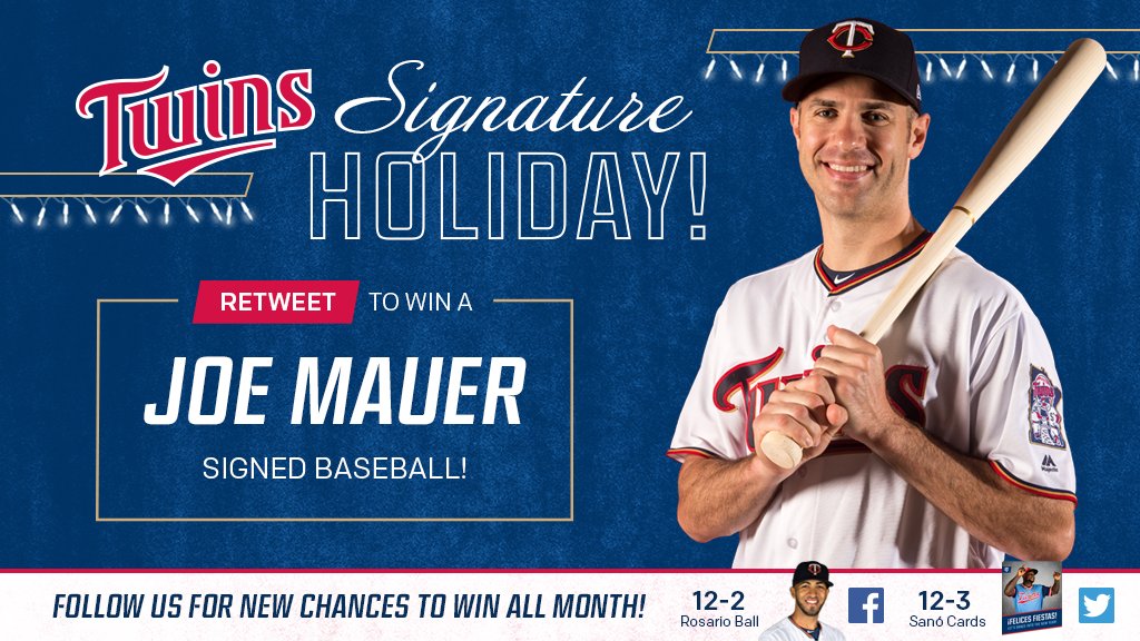 RT for a chance to win a Joe Mauer signed baseball!

Follow all month long for a chances to win #SignatureHoliday items. Full calendar: twinsbaseball.com/signatureholid… #MNTwins