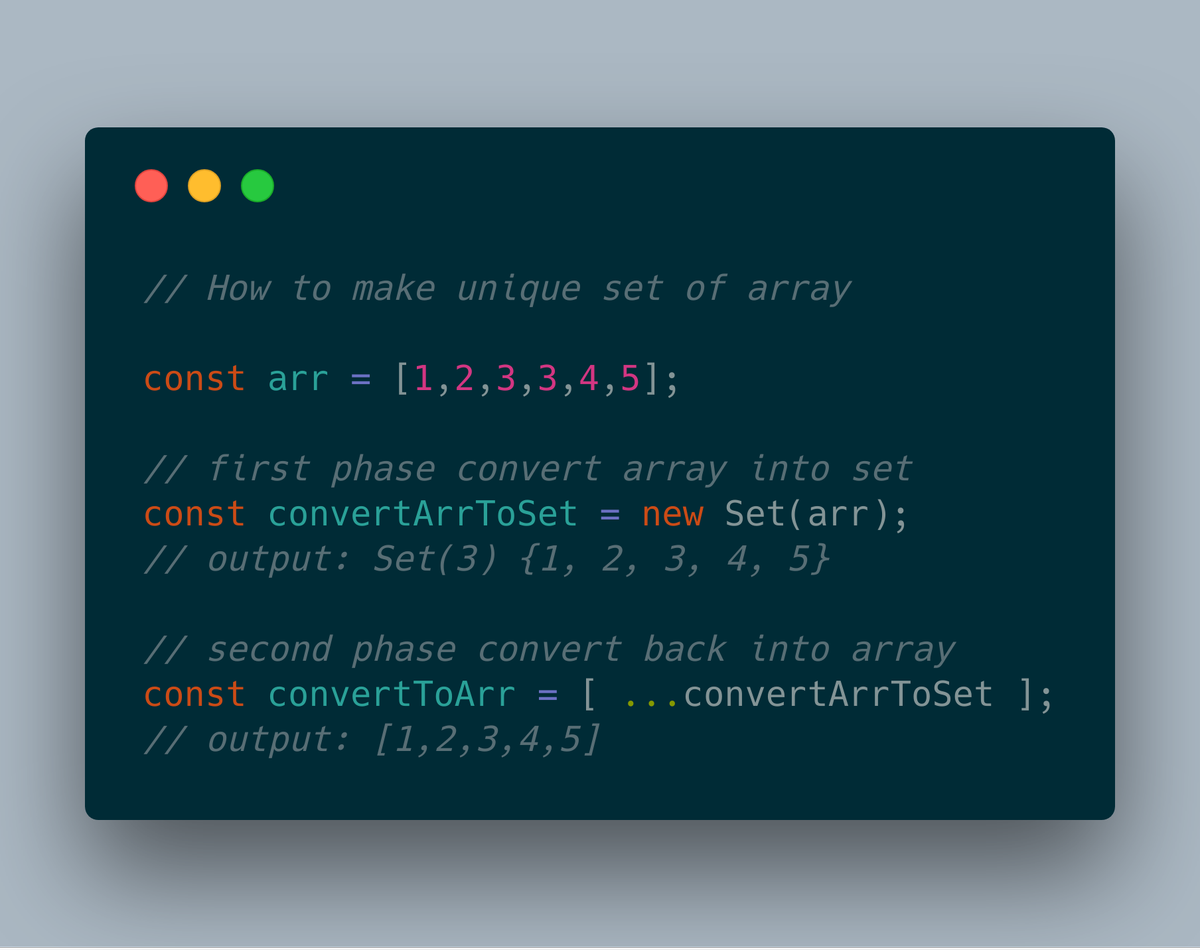 RafsanHashemi's tweet image. Make your array clean using Set in javascript 
#WeirdJavascript
#HappyCodingInJavascript