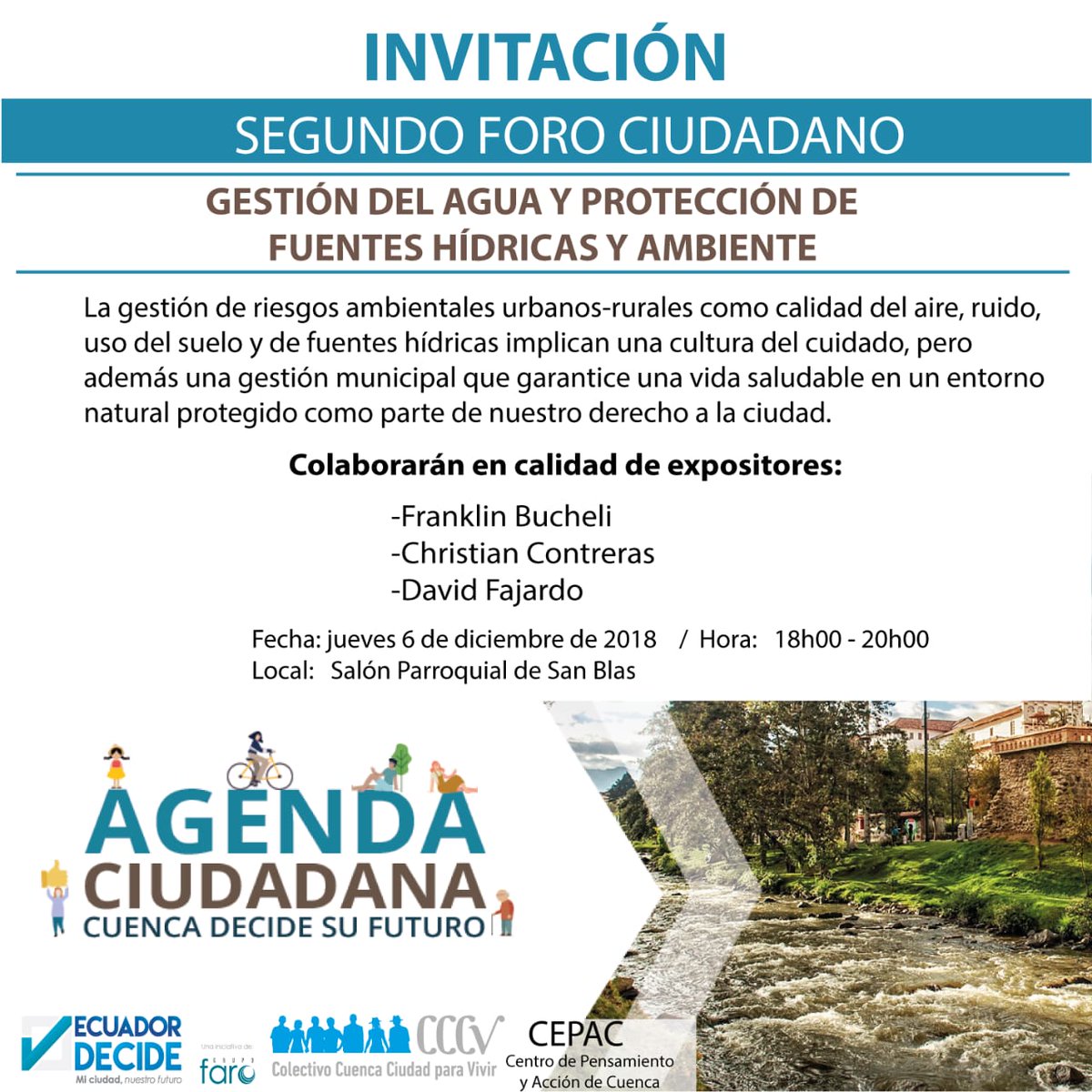 Cuencaparavivir's tweet photo. Este 6 de diciembre tendrá lugar el Segundo Foro Ciudadano sobre la Gestión del Agua y Protección de Fuentes Hídricas y Ambiente.

Extendemos una cordial invitación a todas las personas vinculadas con este tema y a las liderezas y líderes comunitarios con capacidad de propuesta. https://t.co/1SCA2QwQRN