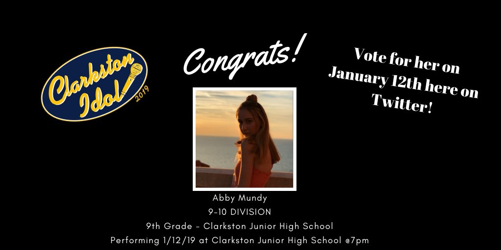 #AbbyMundy #clarkstonidol2019 #9-10DIVISION