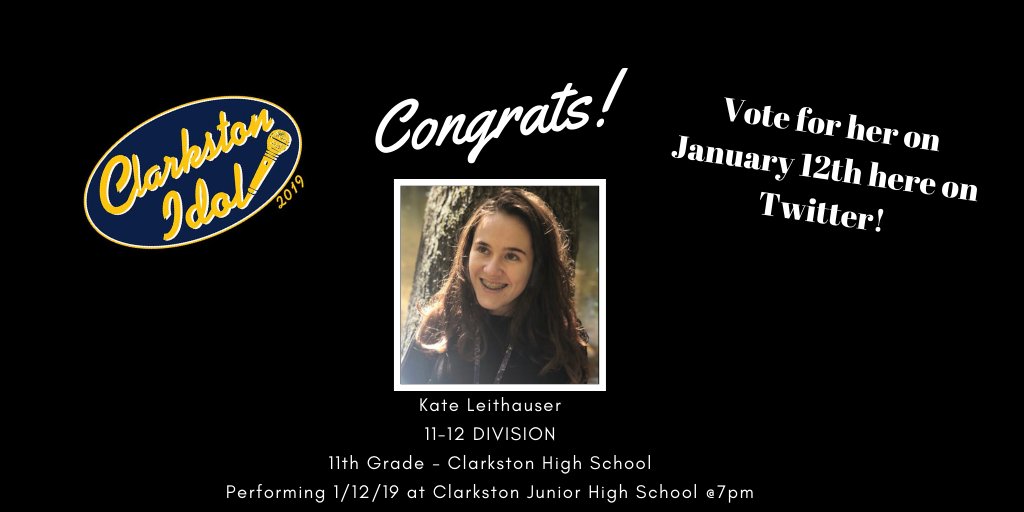 #KateLeithauser #clarkstonidol2019 #11-12DIVISION