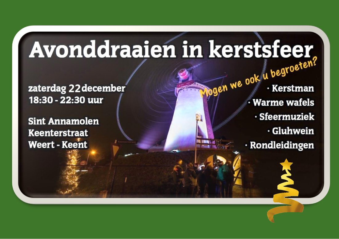 Kom ook gezellig het kerstweekeinde inluiden. #molen #Weert #Limburg #MetonsinWeert #KempenBroek #kerstmis