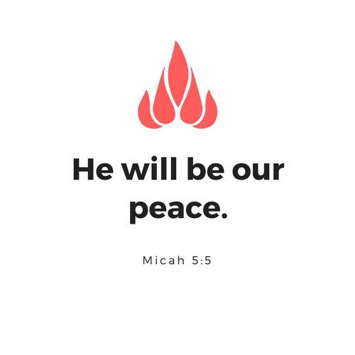 He will be our peace.